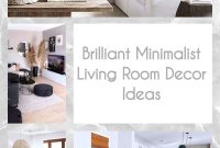 Brilliant Minimalist Living Room Decor Ideas