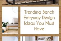 Trending Bench Entryway Design Ideas You Must Have