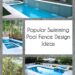 Popular Swimming Pool Fence Design Ideas